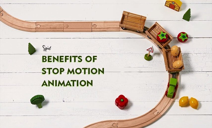 Benefits of Stop Motion Animation